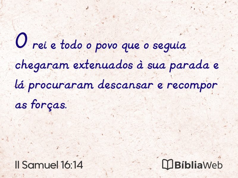 II Samuel 16:14 em imagem para compartilhar