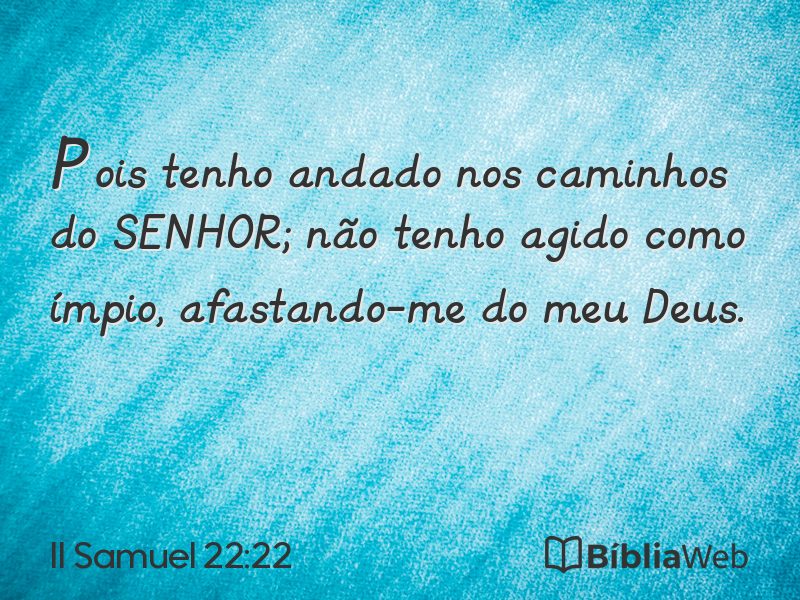 II Samuel 22:22 em imagem para compartilhar