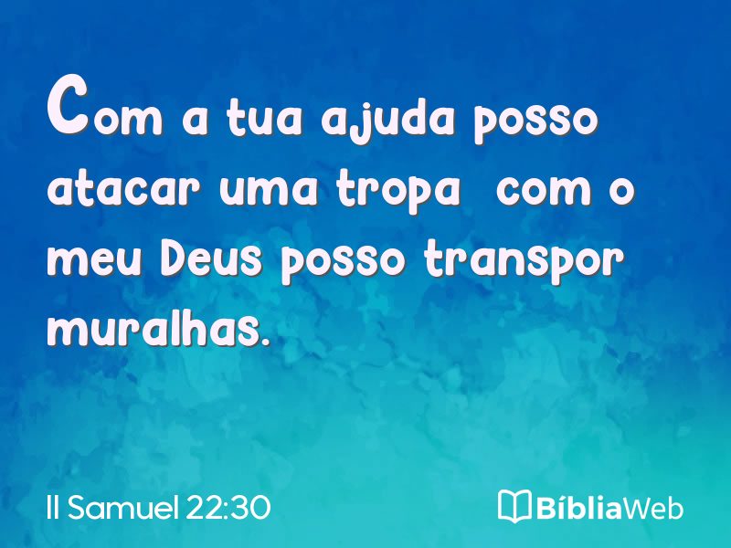 II Samuel 22:30 em imagem para compartilhar