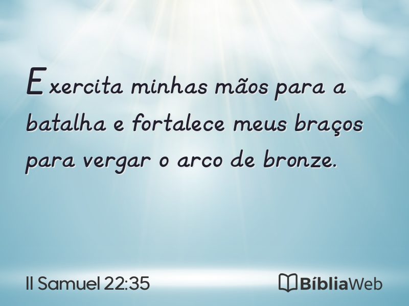 II Samuel 22:35 em imagem para compartilhar