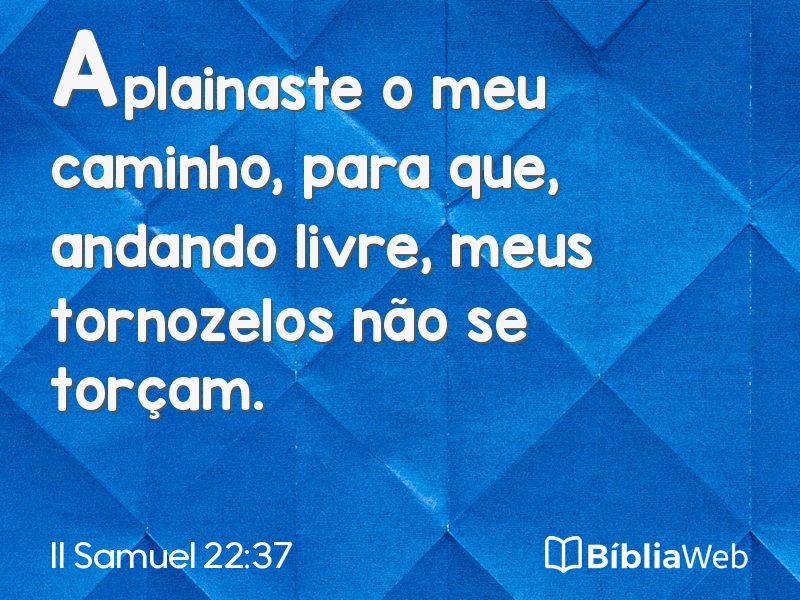 II Samuel 22:37 em imagem para compartilhar