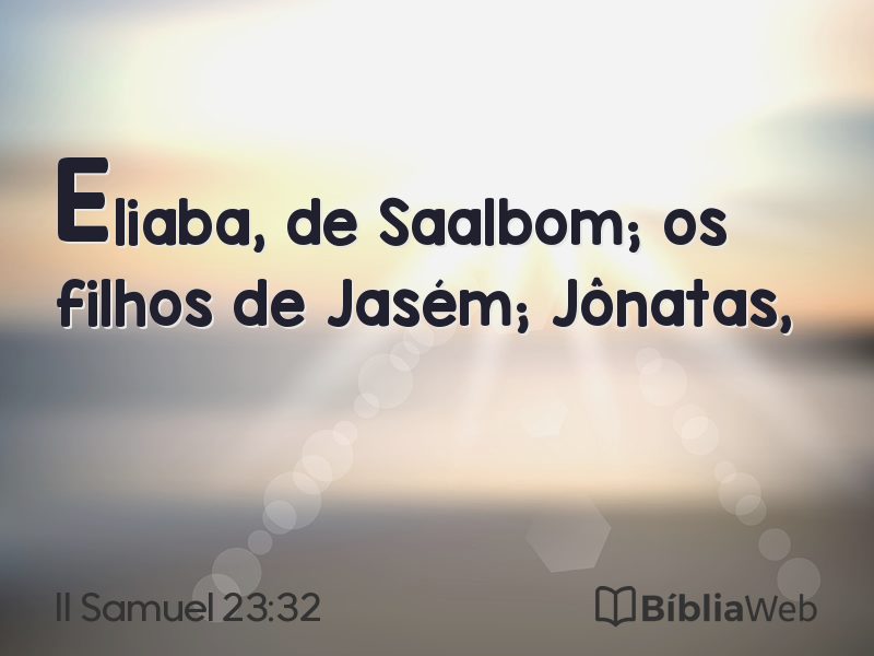 II Samuel 23:32 em imagem para compartilhar