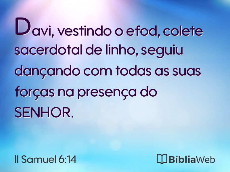 II Samuel 6:14 em imagem para compartilhar