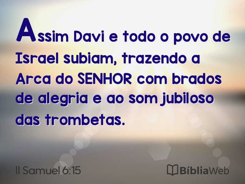 II Samuel 6:15 em imagem para compartilhar