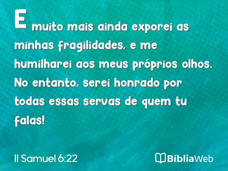 II Samuel 6:22 em imagem para compartilhar