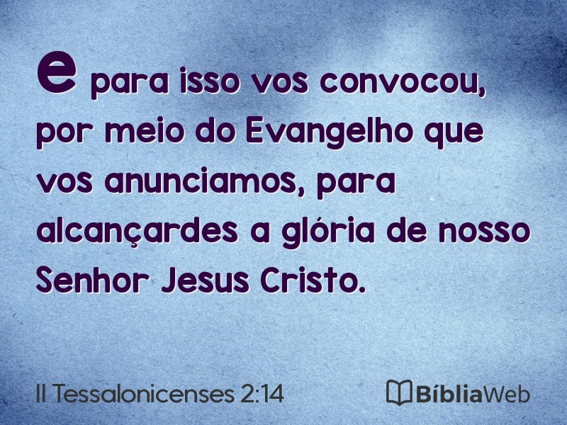 II Tessalonicenses 2:14 em imagem para compartilhar