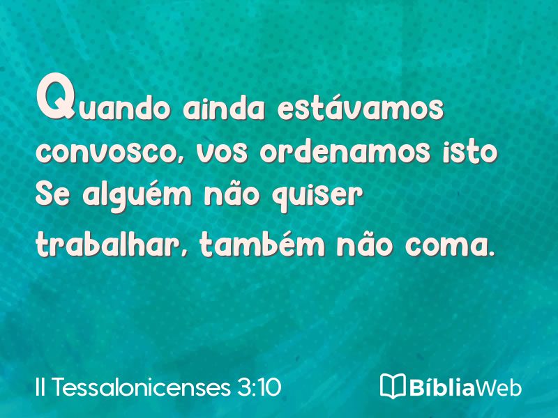 II Tessalonicenses 3:10 em imagem para compartilhar