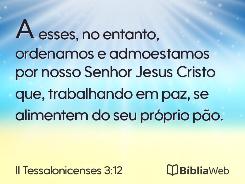 II Tessalonicenses 3:12 em imagem para compartilhar