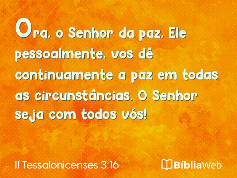 II Tessalonicenses 3:16 em imagem para compartilhar