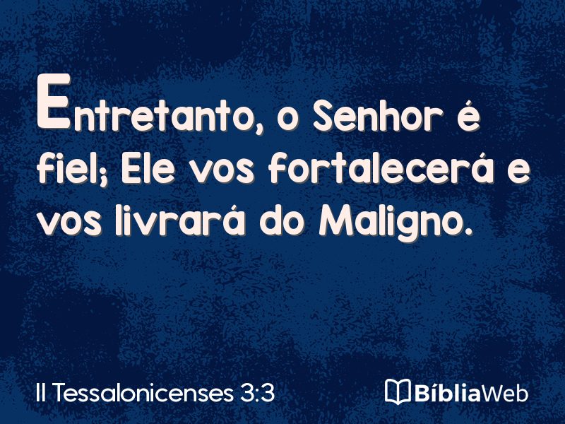 II Tessalonicenses 3:3 em imagem para compartilhar