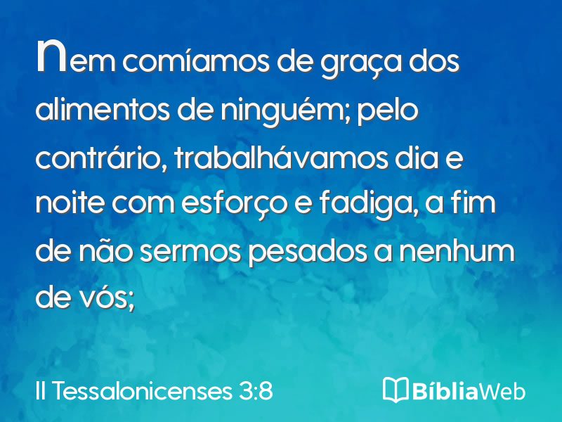 II Tessalonicenses 3:8 em imagem para compartilhar