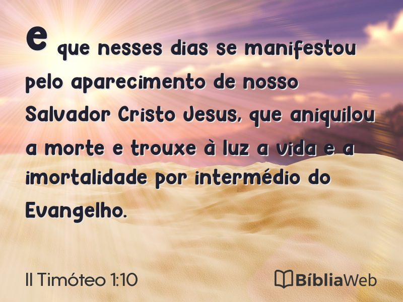 II Timóteo 1:10 em imagem para compartilhar