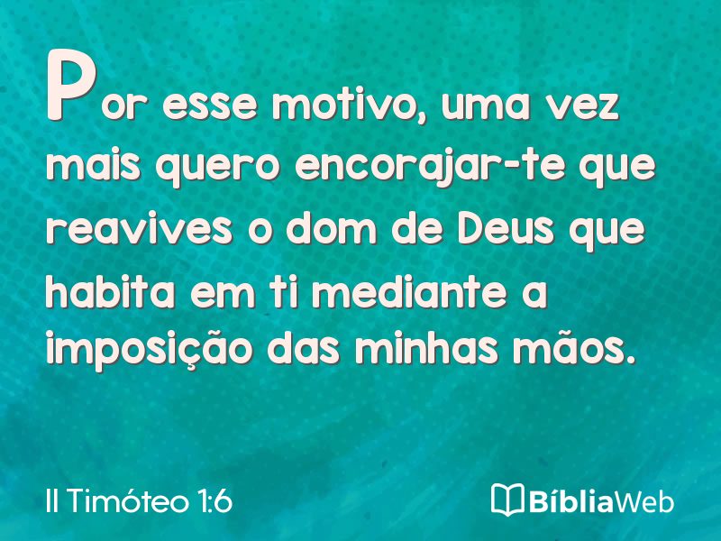 II Timóteo 1:6 em imagem para compartilhar