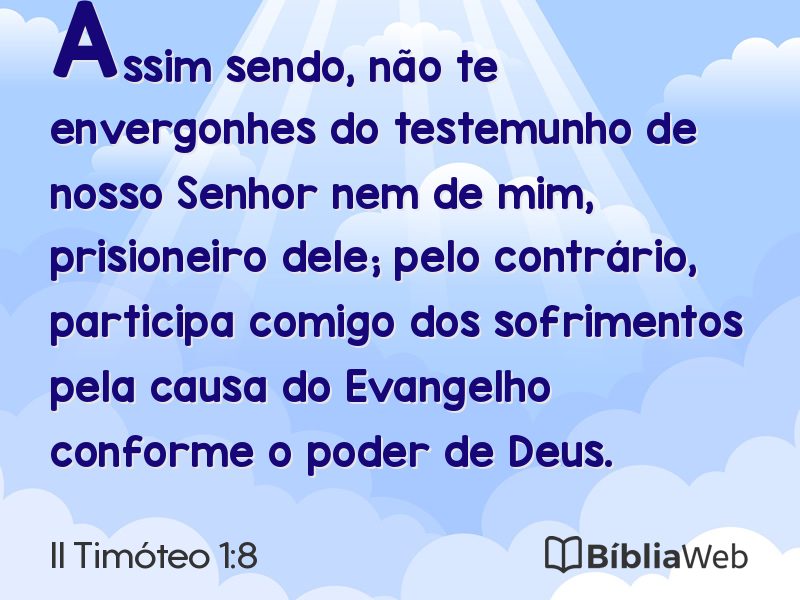 II Timóteo 1:8 em imagem para compartilhar