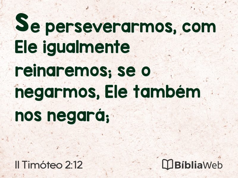 II Timóteo 2:12 em imagem para compartilhar