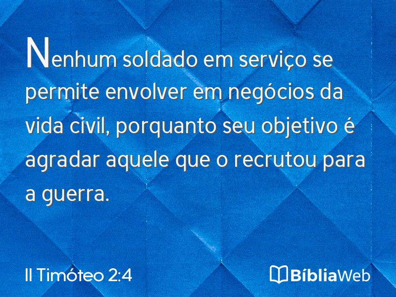 II Timóteo 2:4 em imagem para compartilhar