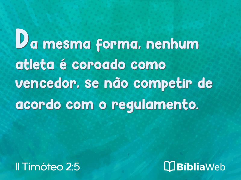 II Timóteo 2:5 em imagem para compartilhar