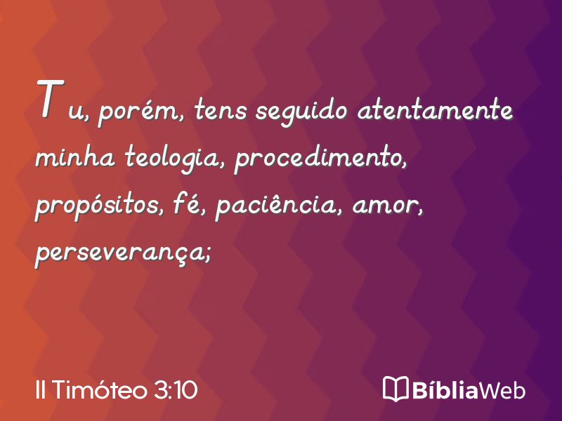 II Timóteo 3:10 em imagem para compartilhar