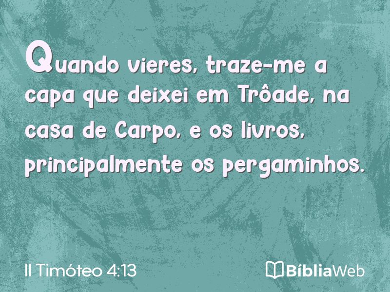 II Timóteo 4:13 em imagem para compartilhar
