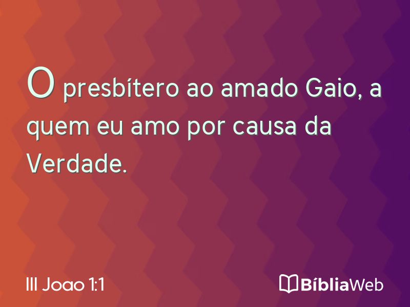 III Joao 1:1 em imagem para compartilhar