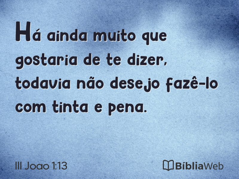 III Joao 1:13 em imagem para compartilhar