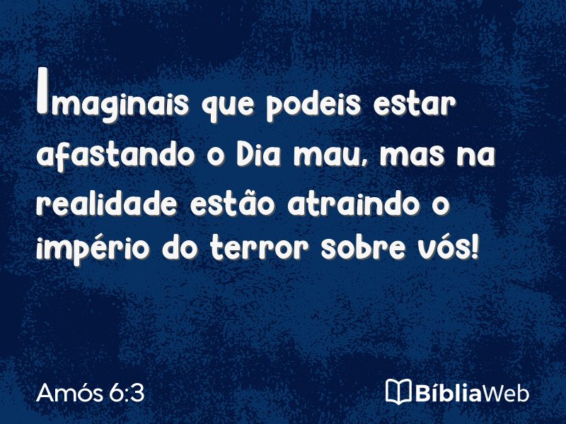 Amós 6:3 em imagem para compartilhar