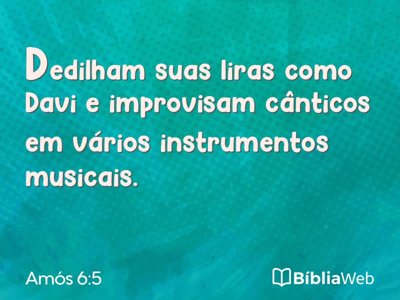 Amós 6:5 em imagem para compartilhar