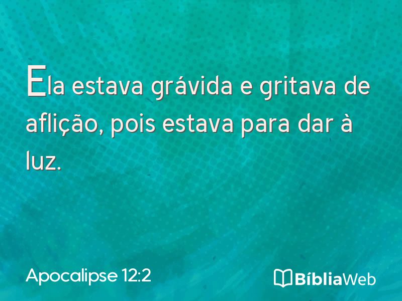 Apocalipse 12:2 em imagem para compartilhar