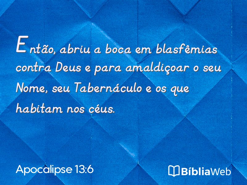 Apocalipse 13:6 em imagem para compartilhar