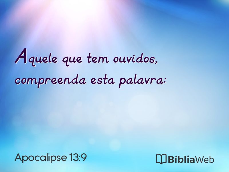 Apocalipse 13:9 em imagem para compartilhar