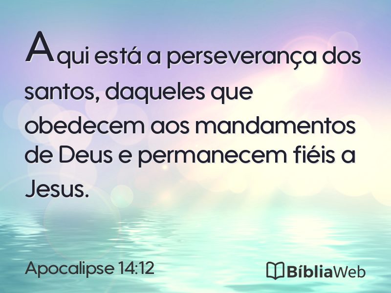 Apocalipse 14:12 em imagem para compartilhar