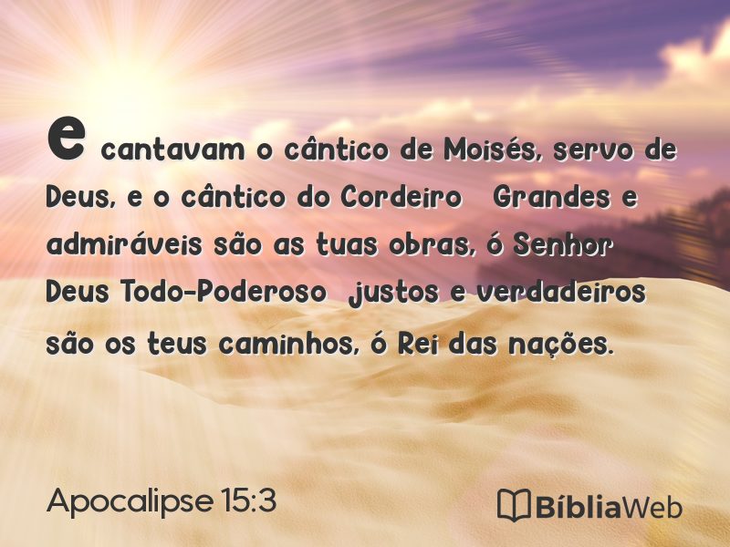 Apocalipse 15:3 em imagem para compartilhar