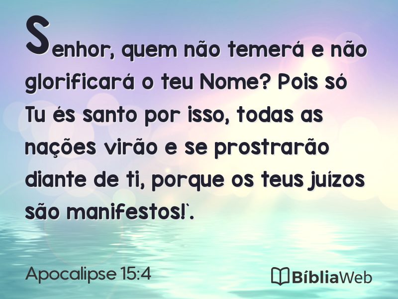 Apocalipse 15:4 em imagem para compartilhar