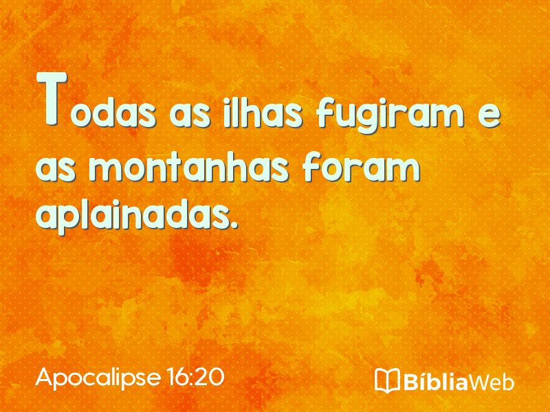 Apocalipse 16:20 em imagem para compartilhar
