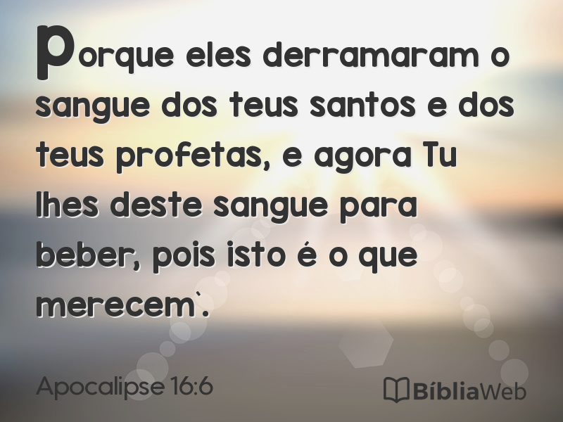 Apocalipse 16:6 em imagem para compartilhar