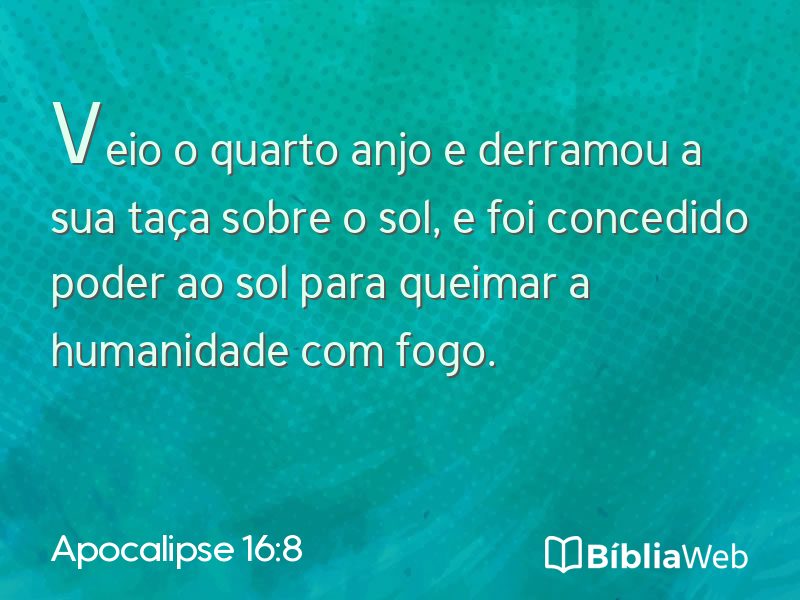 Apocalipse 16:8 em imagem para compartilhar
