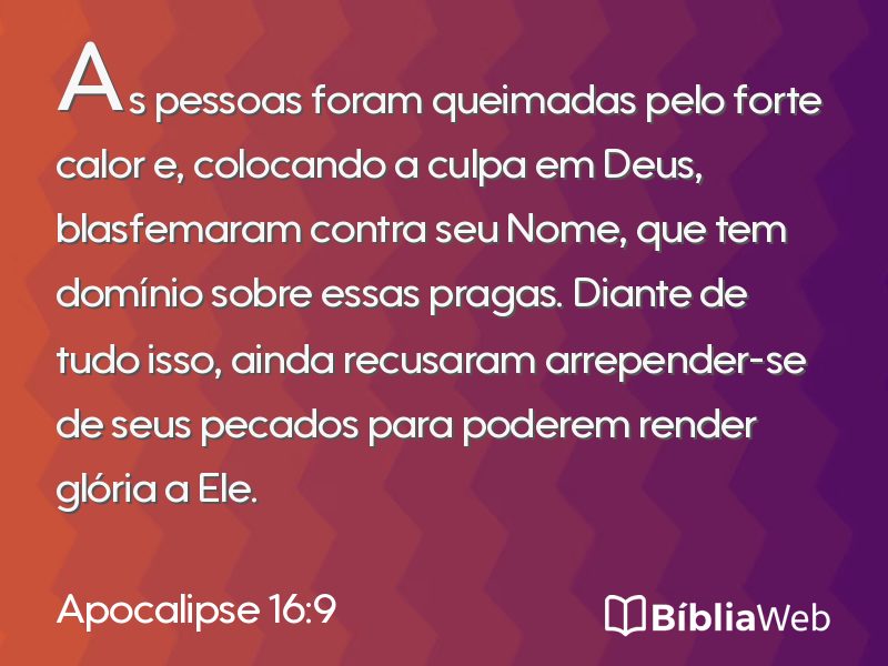 Apocalipse 16:9 em imagem para compartilhar