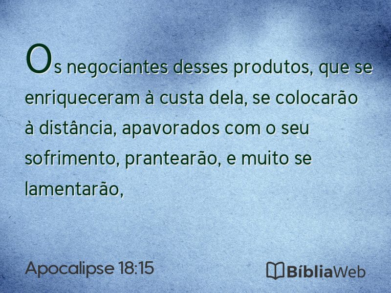 Apocalipse 18:15 em imagem para compartilhar
