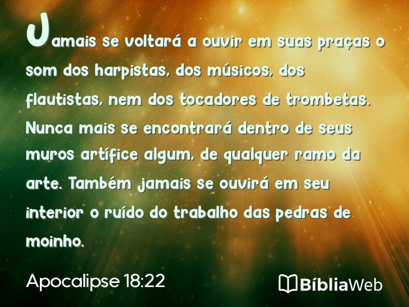 Apocalipse 18:22 em imagem para compartilhar