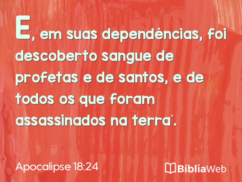 Apocalipse 18:24 em imagem para compartilhar