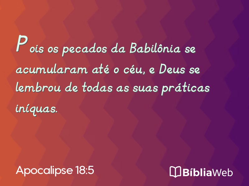 Apocalipse 18:5 em imagem para compartilhar