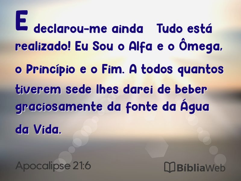 Apocalipse 21:6 em imagem para compartilhar