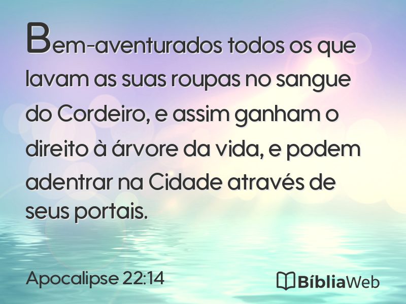 Apocalipse 22:14 em imagem para compartilhar