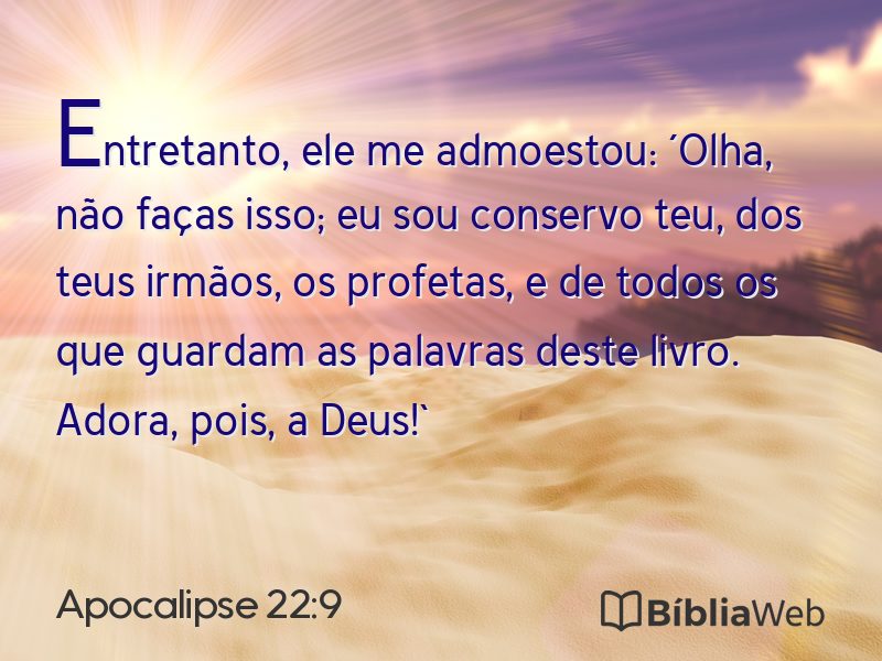 Apocalipse 22:9 em imagem para compartilhar