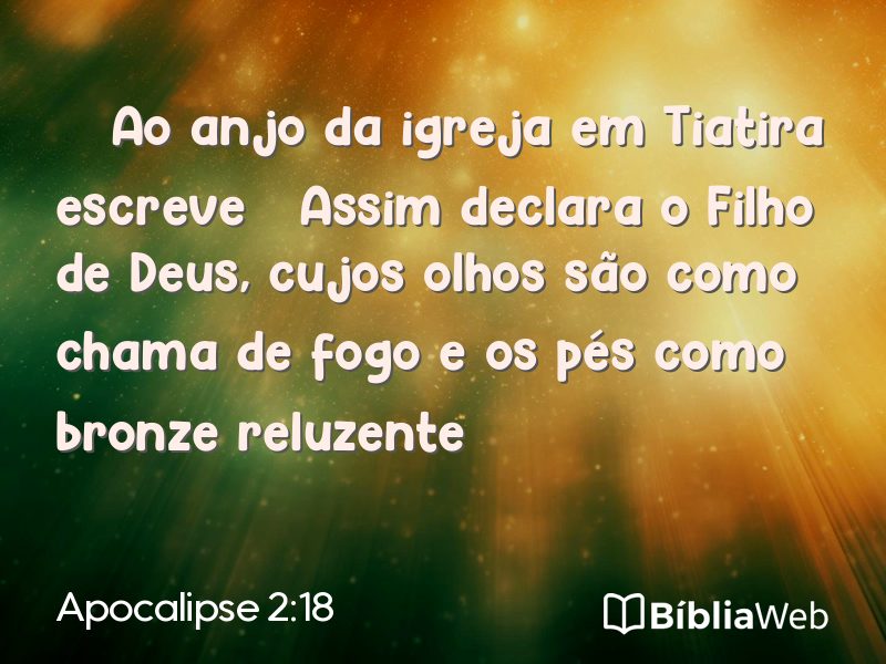 Apocalipse 2:18 em imagem para compartilhar