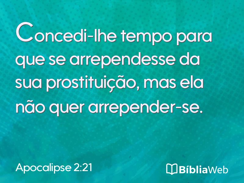 Apocalipse 2:21 em imagem para compartilhar