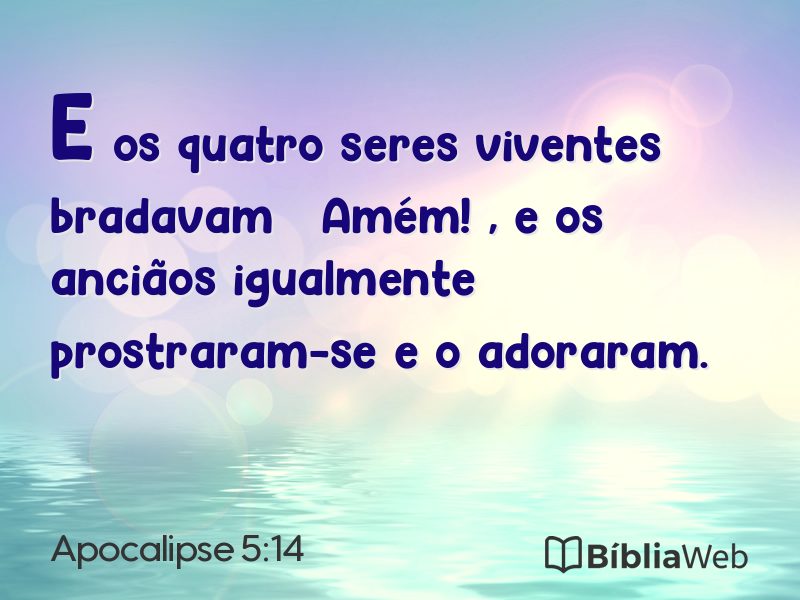 Apocalipse 5:14 em imagem para compartilhar