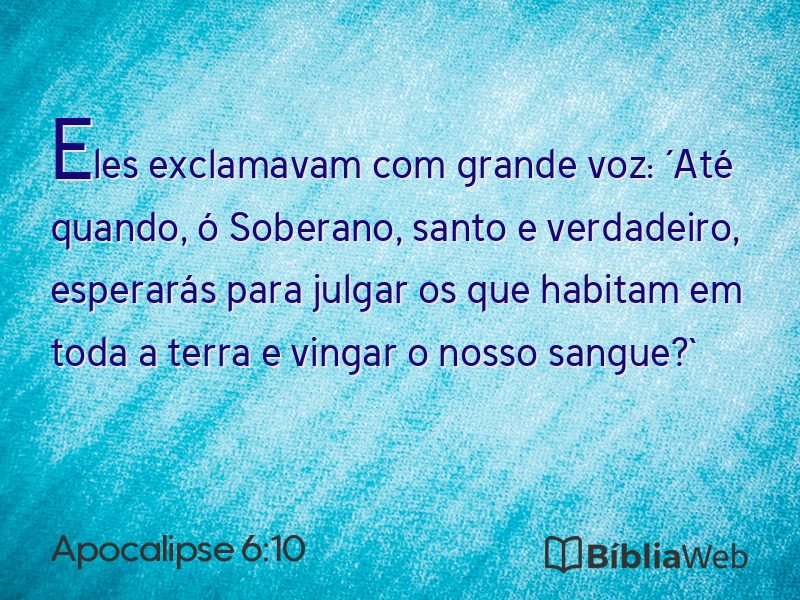 Apocalipse 6:10 em imagem para compartilhar