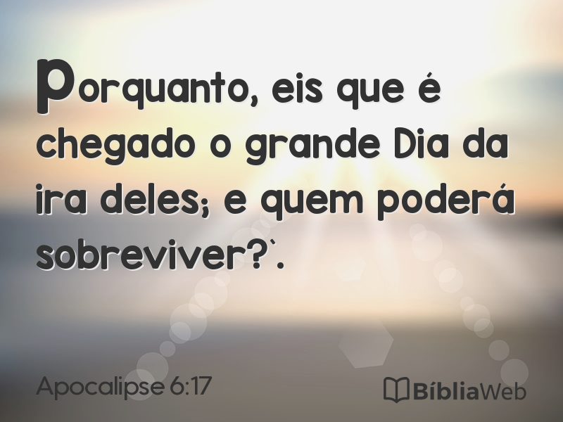 Apocalipse 6:17 em imagem para compartilhar