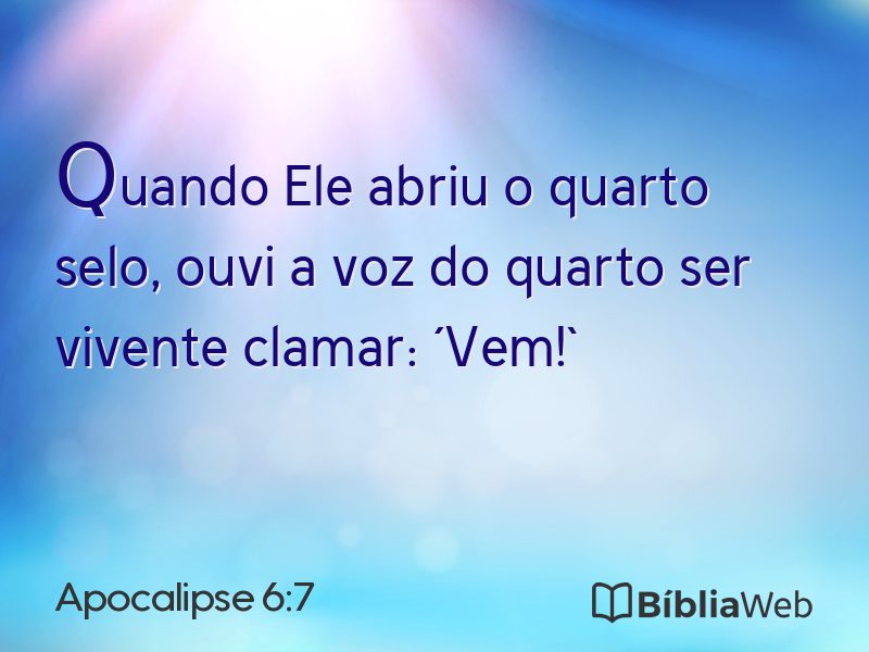 Apocalipse 6:7 em imagem para compartilhar